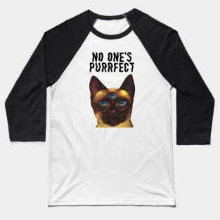 No One's Purrfect v2 Baseball T-Shirt